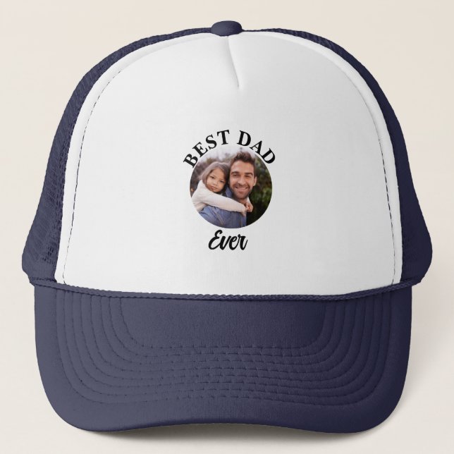 Best Dad Ever Personalized Photo Template Trucker Hat (Front)