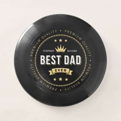 Best Dad Ever Personalized Wham_O Frisbee