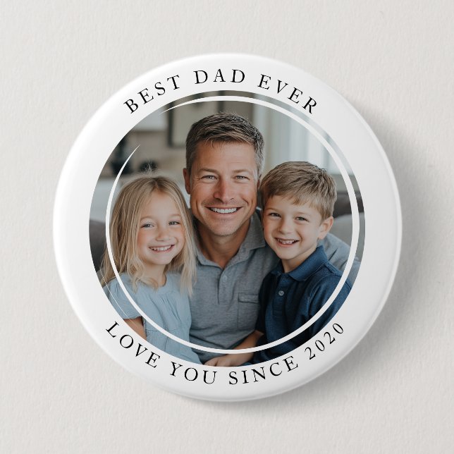 Best dad Ever Photo Button (Front)