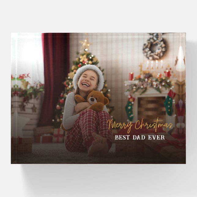 Best Dad Ever Photo Christmas Paperweight (Front)