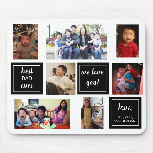 Best dad ever photo collage Father Gift Daddy Love Mouse Pad