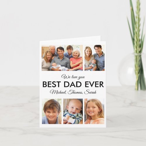 Best Dad Ever Photo Collage Fathers Day Card