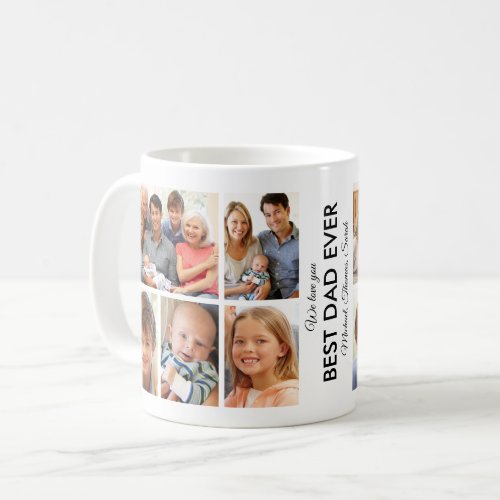 Best Dad Ever Photo Collage Fathers Day Coffee Mug