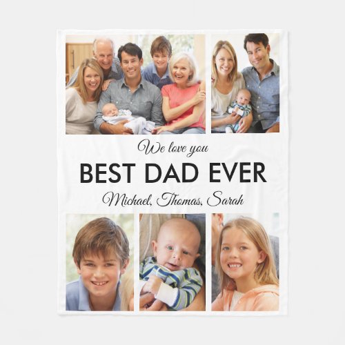 Best Dad Ever Photo Collage Fathers Day Fleece Blanket