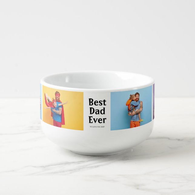 Best Dad Ever  Photo Collage Father's day Gift  Soup Mug (Front)