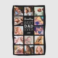 Best Dad Ever Photo Collage Golf Towel