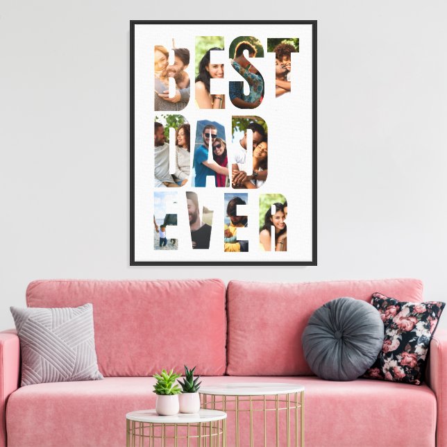 Best Dad Ever | Photo Collage Placeholder Template Canvas Print (Insitu(LivingRoom))