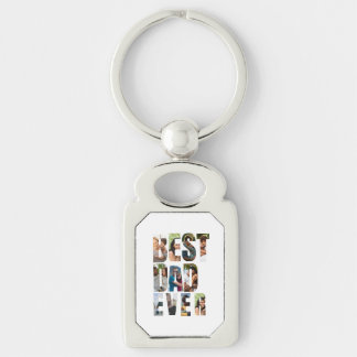Best Dad Ever | Photo Collage Placeholder Template Keychain