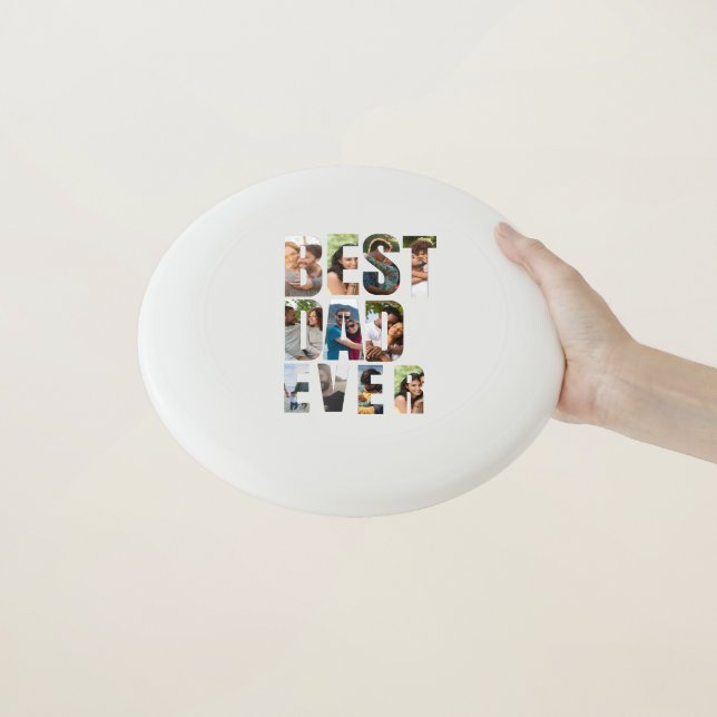 Best Dad Ever | Photo Collage Placeholder Template Wham-O Frisbee (In Hand)