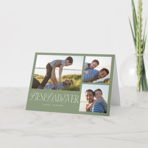 Best Dad Ever Photo Collage Sage Green Holiday Card