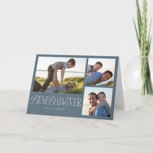 Best Dad Ever Photo Collage Steel Blue Holiday Card