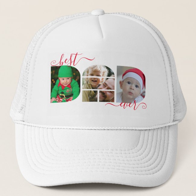 Best DAD Ever Photo Collage Trucker Hat