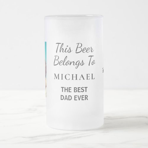 Best Dad Ever Photo Frosted Glass Beer Mug