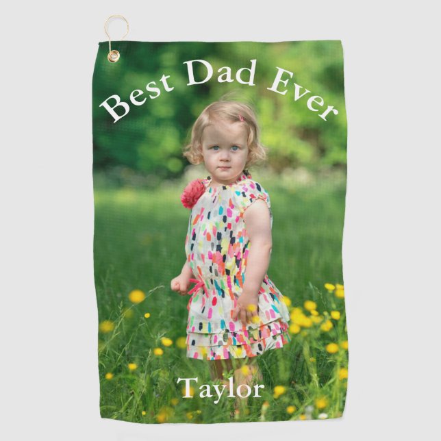 Best Dad Ever Photo  Golf Towel (Front)