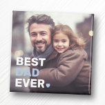 Best dad ever photo hearts fathers day magnet<br><div class="desc">Fridge featuring your custom photo and the text "Best dad ever" as a white and light blue overlay in the bottom left corner.</div>