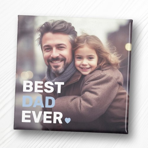Best dad ever photo hearts fathers day magnet