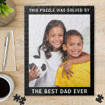 Best Dad Ever Photo Jigsaw Puzzle<br><div class="desc">Give the best father ever a fun gift with this family photo jigsaw puzzle. You can easily add your photo and personalize the text "This puzzle was solved by the best dad ever" to a line of similar length.</div>