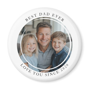 Best dad Ever Photo magnet