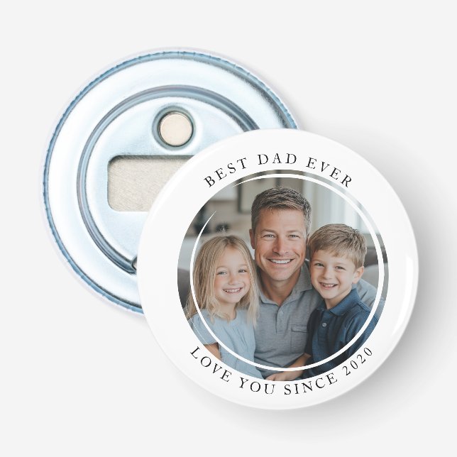 Best dad Ever Photo magnet Bottle Opener (Front)