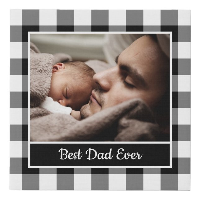 Best Dad Ever Photo on Black White Buffalo Check Faux Canvas Print (Front)