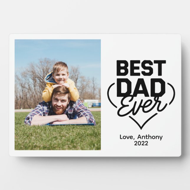 Best Dad Ever photo Plaque (Front)