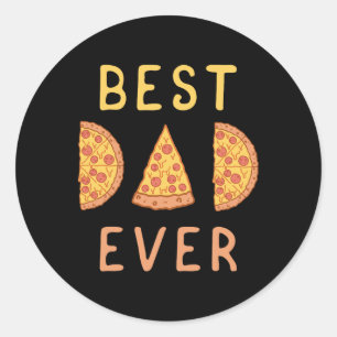 Best Dad Ever Pizza Lover Fathers Day Papa Parenti Classic Round Sticker