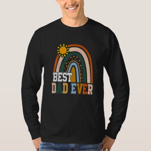 Best Dad Ever Rainbow  Fathers Day From Wife Daugh T_Shirt