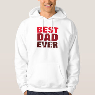Best Dad Ever Red White Father's Day Hoodie