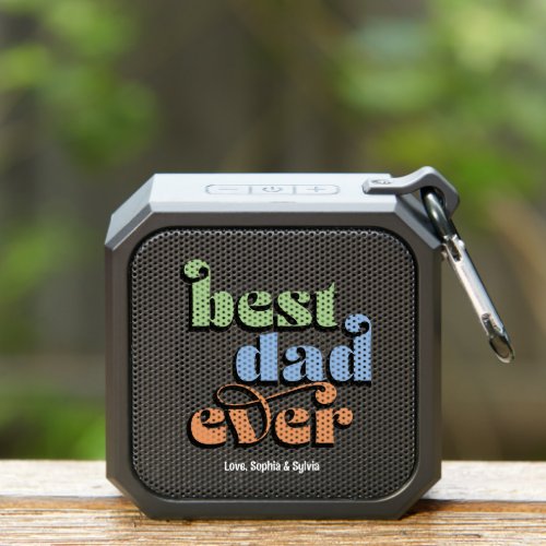 Best Dad Ever Retro Bluetooth Speaker