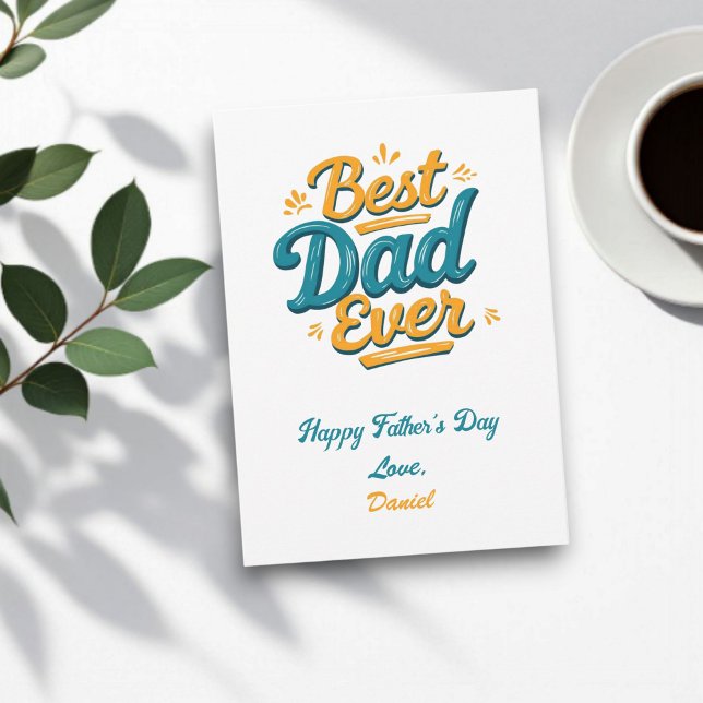Best Dad Ever | Retro Personalized Father's Day Card (Creator Uploaded)