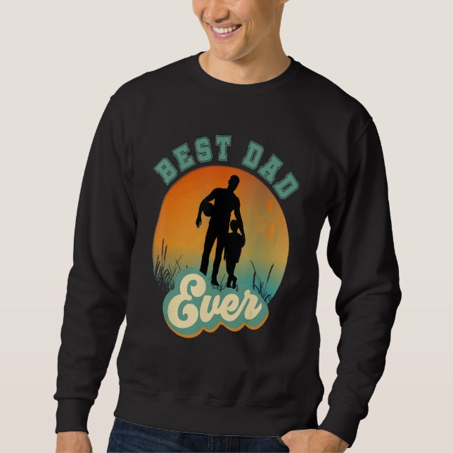 Best Dad Ever Retro Sunset Football Daddy & Son Sweatshirt (Front)