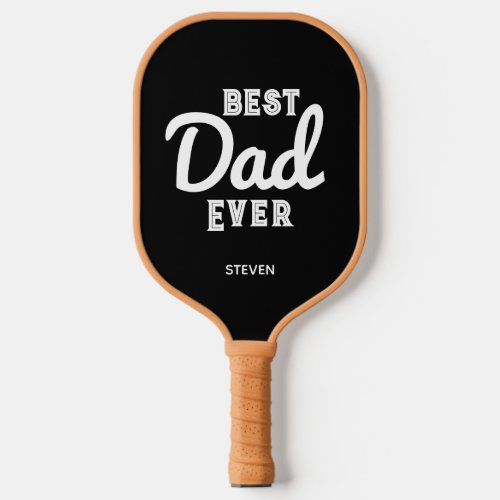 Best Dad Ever Retro Typography Personalized Pickleball Paddle