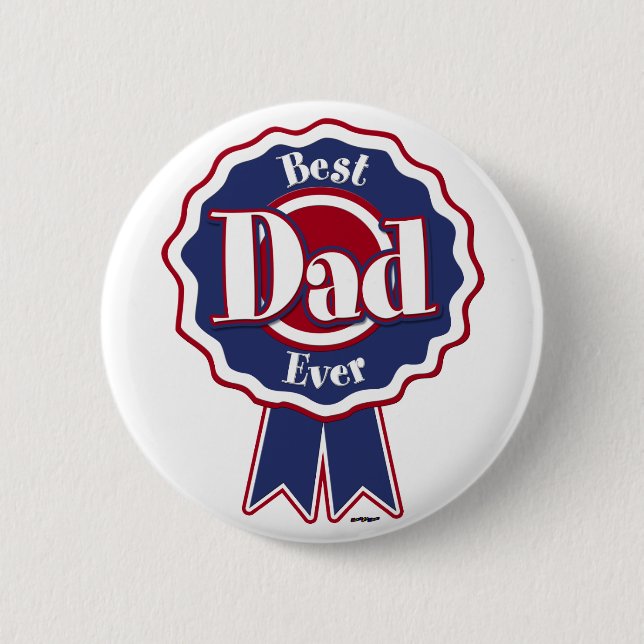 Best Dad Ever ribbon Pinback Button (Front)