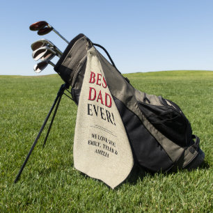 Best Dad Ever Rustic Beige Typography Father Golf Towel