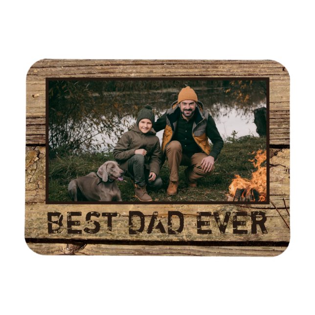 BEST DAD EVER Rustic Wood Photo Magnet (Horizontal)