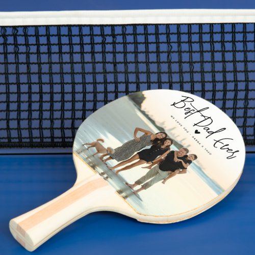 Best Dad Ever Script 2x Photo Ping Pong Paddle