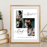 Best Dad Ever Script | Father's Day Keepsake Poster<br><div class="desc">Send a beautiful personalized father's day gift to your dad that he'll cherish. Special personalized father's day family photo collage to display your special family photos and memories. Our design features a simple 4 photo collage grid design with "Best Dad Ever" designed in a beautiful handwritten black script style &...</div>