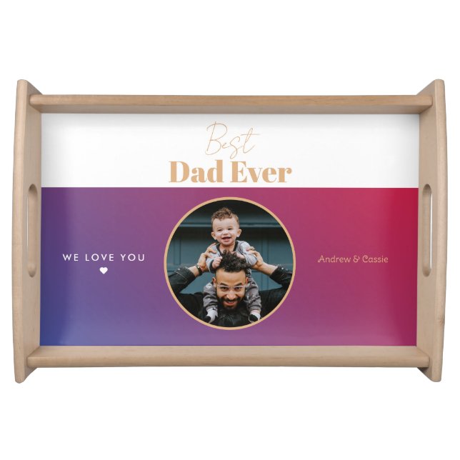 Best dad ever serving tray (Front)