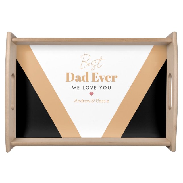 Best dad ever serving tray (Front)
