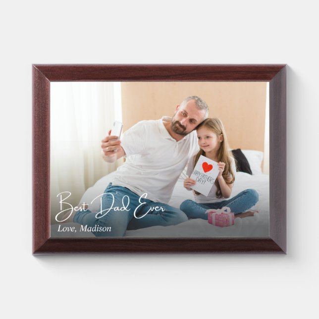 Best Dad Ever Simple Custom Photo Award Plaque (Horizontal)