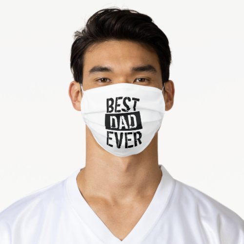 Best Dad Ever Simple Fathers Day Gift  Adult Cloth Face Mask