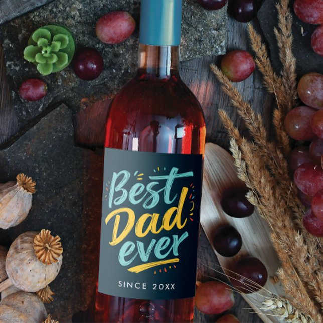 Best Dad Ever Simple Navy Blue Brush Script Typo Wine Label (Creator Uploaded)