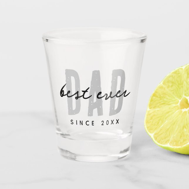 Best Dad Ever Since 20XX Modern Simple Preppy Shot Glass (Front)