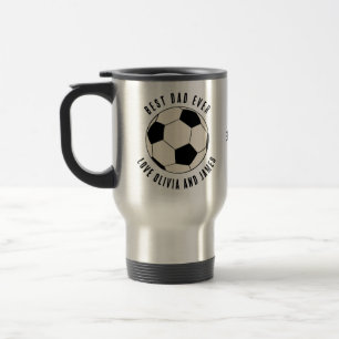 Best Dad Ever Soccer Ball Kids Names Travel Mug