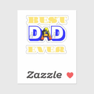 Best Dad Ever Sticker
