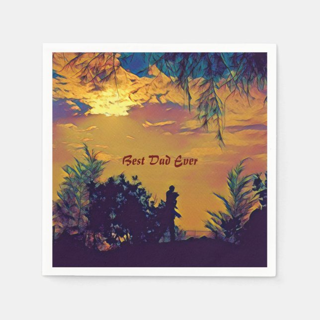 Best Dad Ever Sunrise Scenery Abstract Art Cute Napkins (Front)