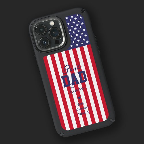 Best Dad Ever Super Dad of 3 Fathers Day US Flag Speck iPhone 13 Pro Max Case