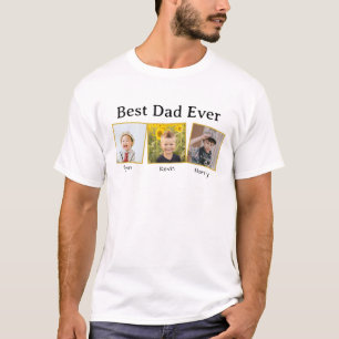 Best Dad Ever T-Shirt