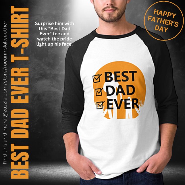 Best Dad Ever T-Shirt (Creator Uploaded)