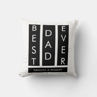 Best Dad Ever T-Shirt Throw Pillow